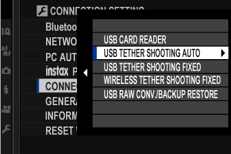 X-T3 (firmware 3.10): CONNECTION MODE with USB TETHER SHOOTING AUTO highlighted.